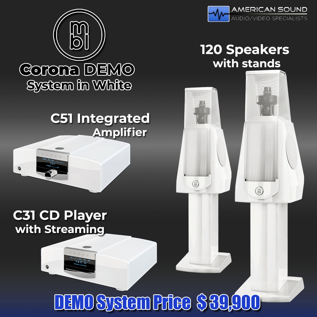 MBL CORONA Demo System in White - only 1 system available